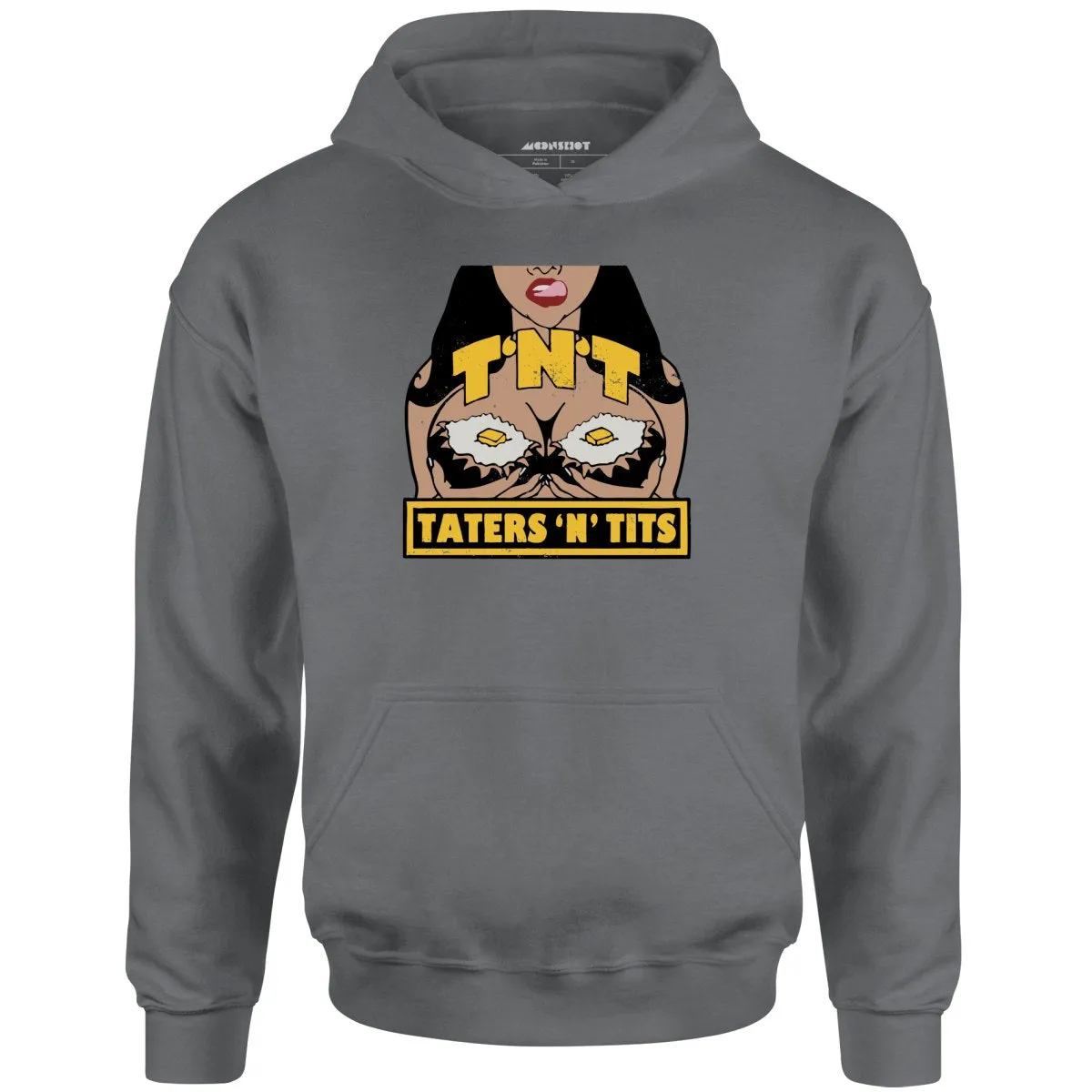 TNT Taters 'n Tits - Unisex Hoodie